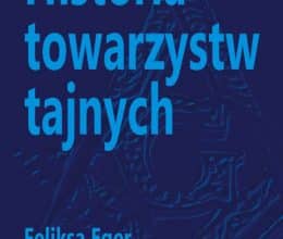 Historia towarzystw tajnych