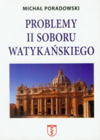 Problemy II Soboru Watykańskiego