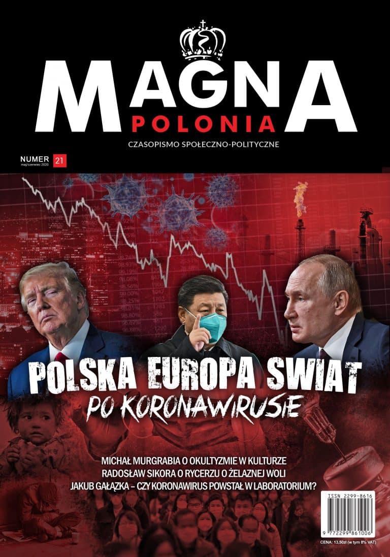 Magna Polonia numer 21 – Polska Europa Świat po koronawirusie