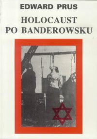 Holocaust po Banderowsku