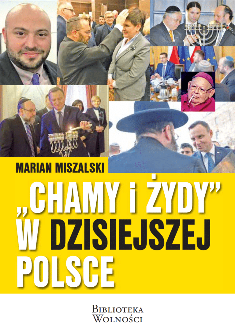 Chamy i Żydy w dzisiejszej Polsce – Marian Miszalski