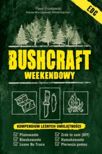 Bushcraft weekendowy