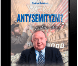 antysemityzm? Piękna idea!