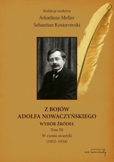 Z bojów Adolfa Nowaczyńskiego