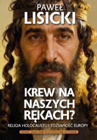 Krew na naszych rękach?