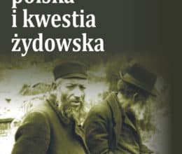 Sprawa polska i kwestia żydowska