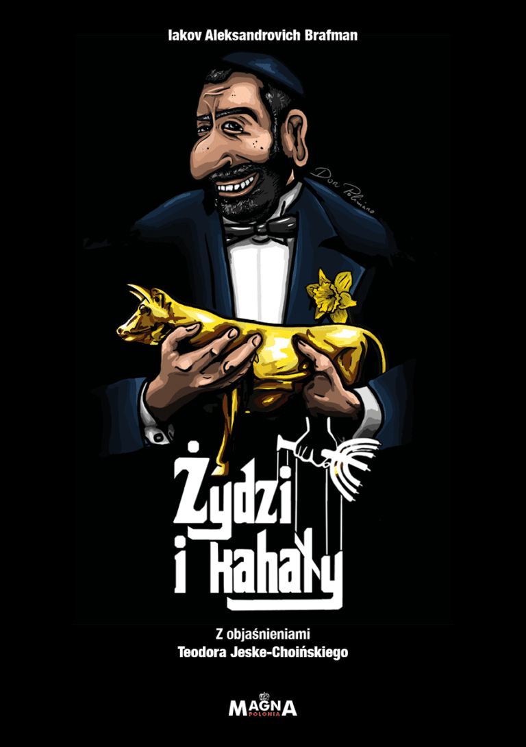 Żydzi i Kahały - Tajne dokumenty ujawnione przez żyda ochrzczonego Brafmana