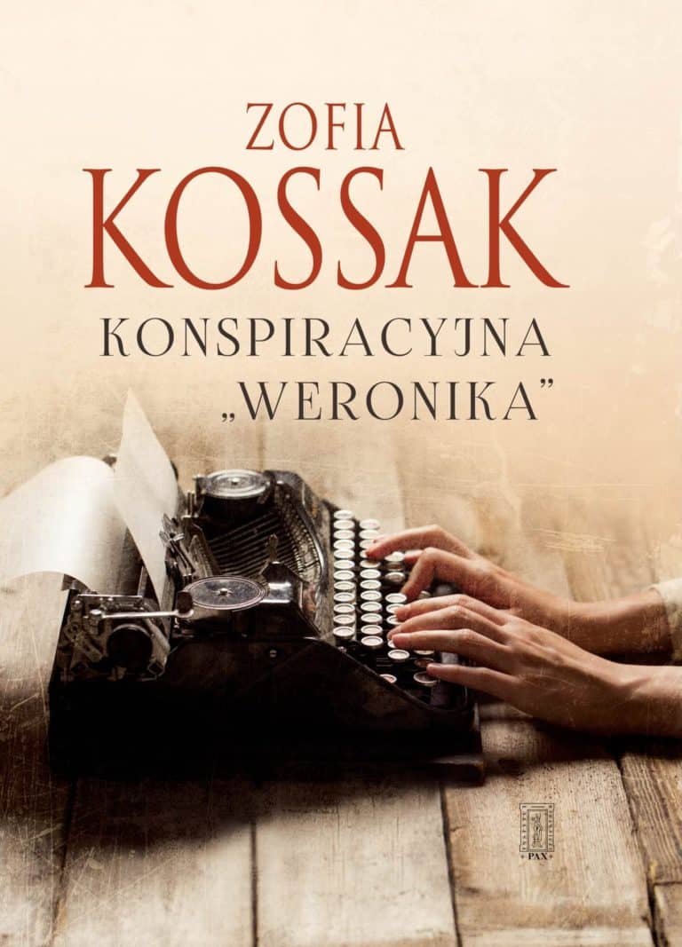 Konspiracyjna "Weronika" – Zofia Kossak
