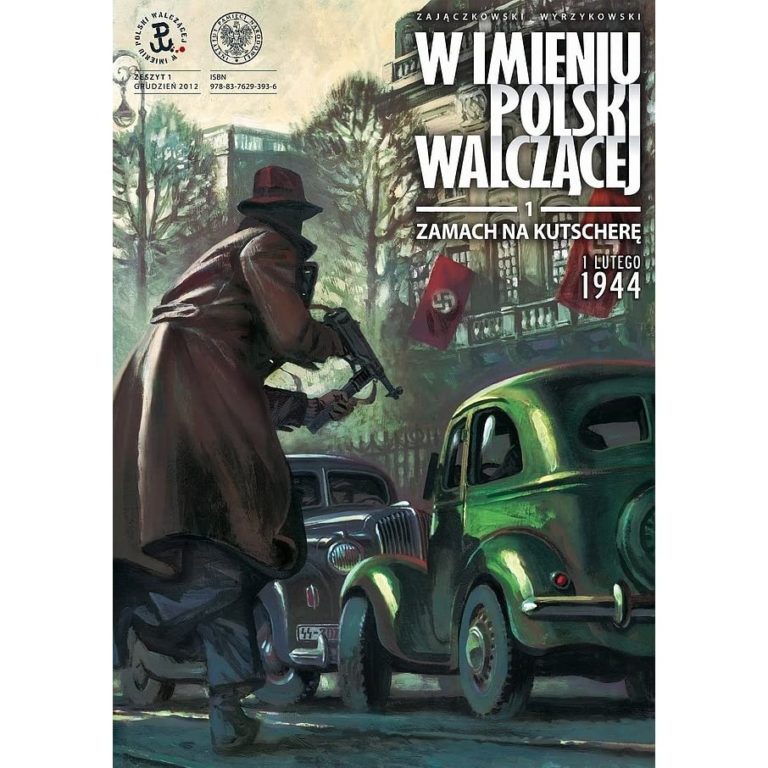 W imieniu Polski walczącej. Zamach na Kutscherę [KOMIKS]