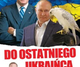 Do ostatniego Ukraińca
