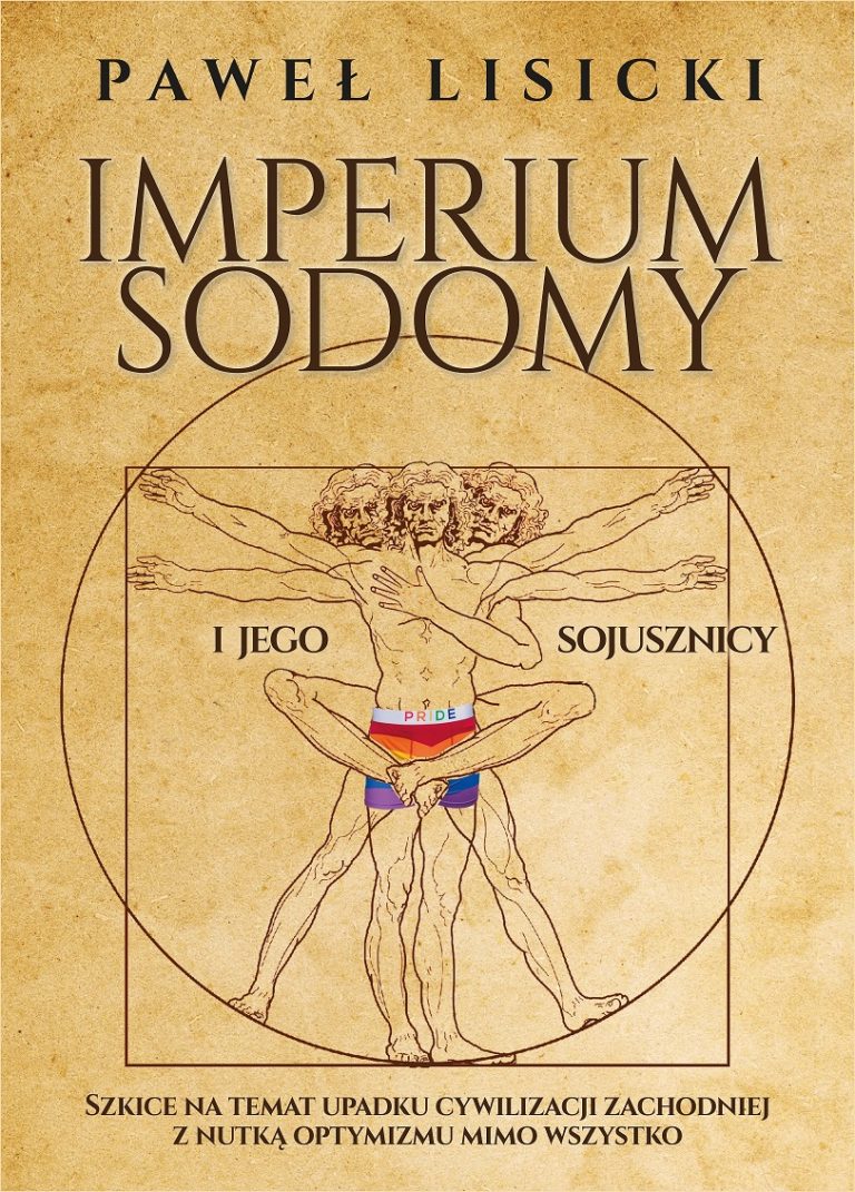Imperium Sodomy i jego sojusznicy - P. Lisicki