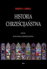 historia chrześcijaństwa tom 3
