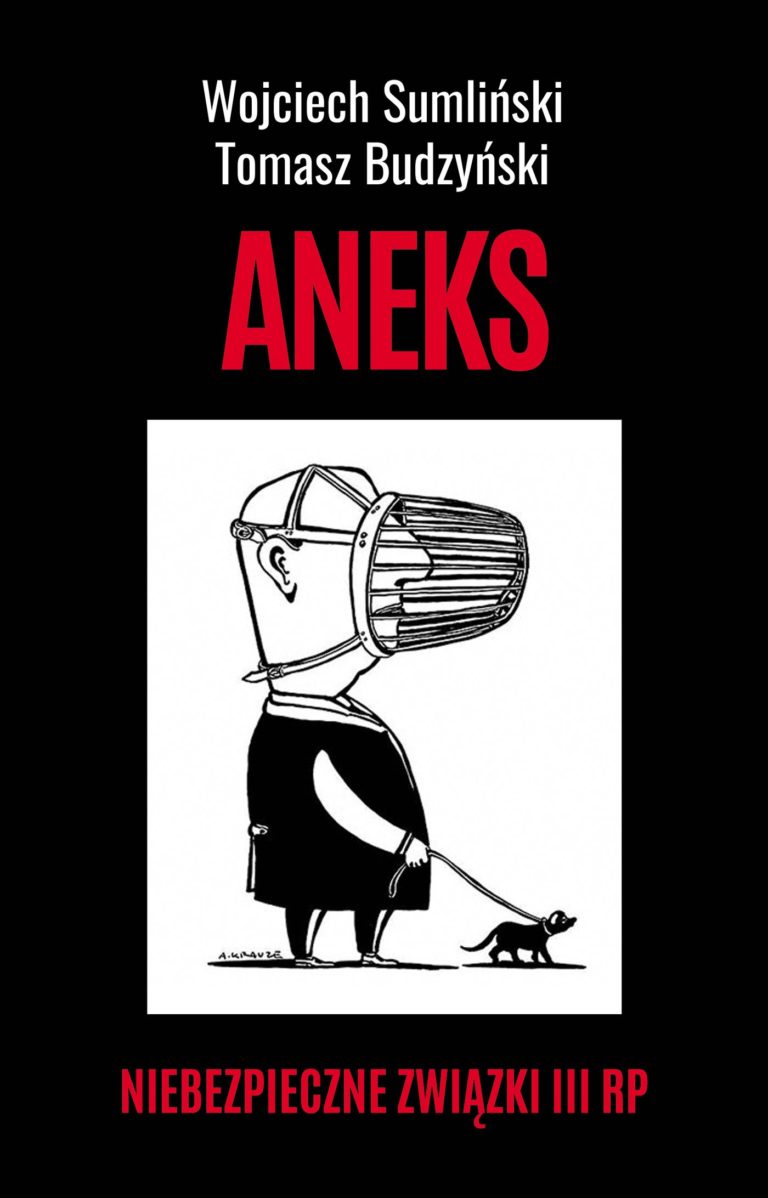 Aneks - Wojciech Sumliński, Tomasz Budzyński