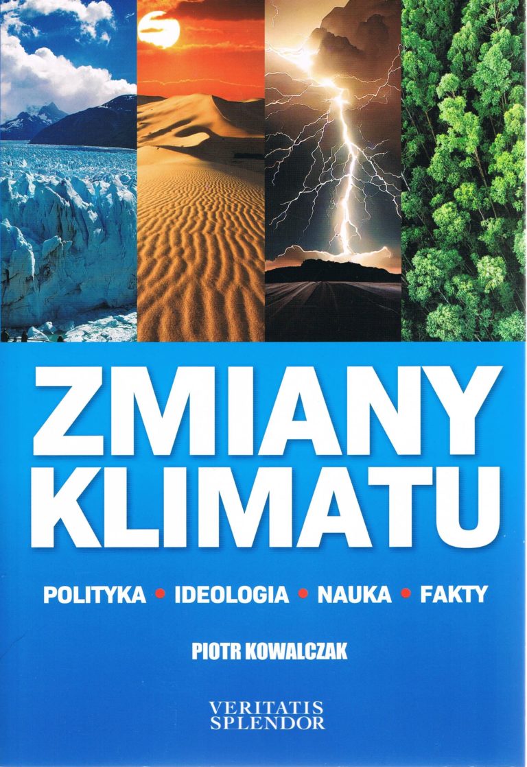 Zmiany klimatu. Polityka, ideologia, nauka, fakty - Piotr Kowalczak