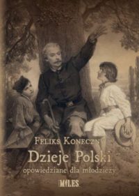 dzieje polski opowiedziane dla młodziezy