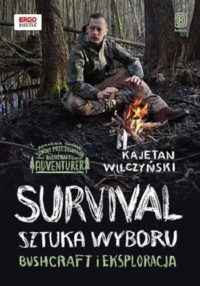 Survival: sztuka wyboru