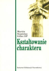 Kształtowanie charakteru