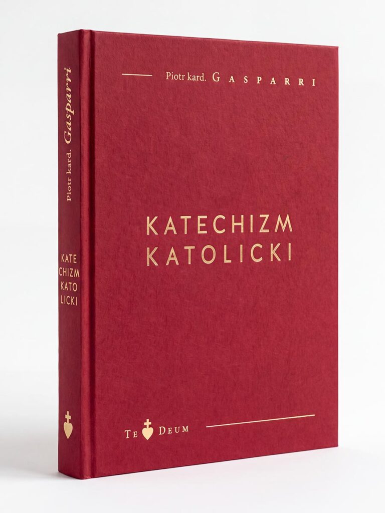Katechizm Katolicki kard. Gasparriego [Te Deum - twarda oprawa]