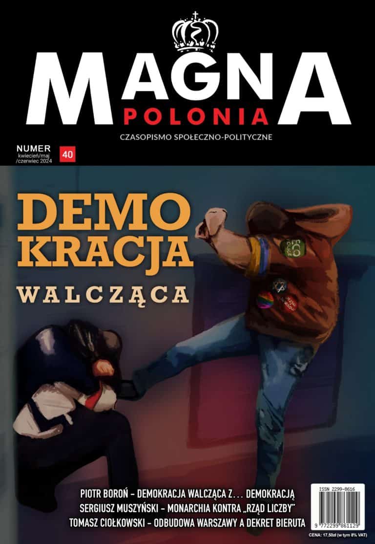 Magna Polonia numer 40 – Demokracja walcząca