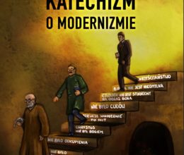 Katechizm o modernizmie
