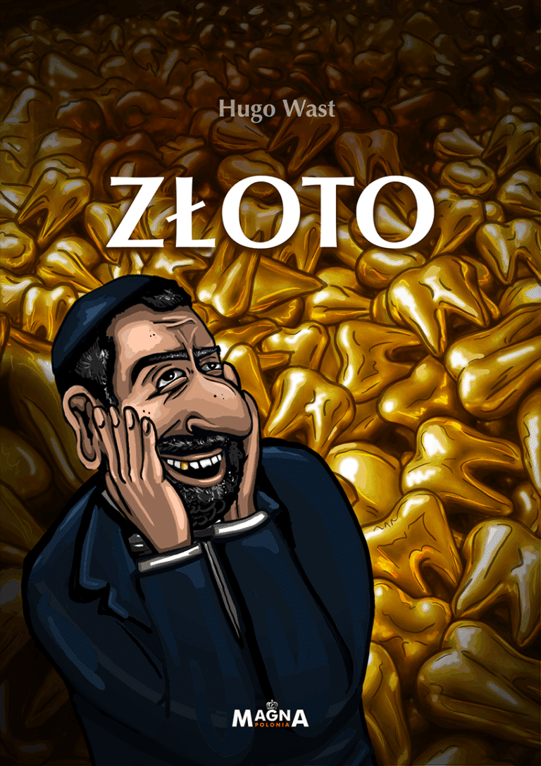 Złoto – Hugo Wast
