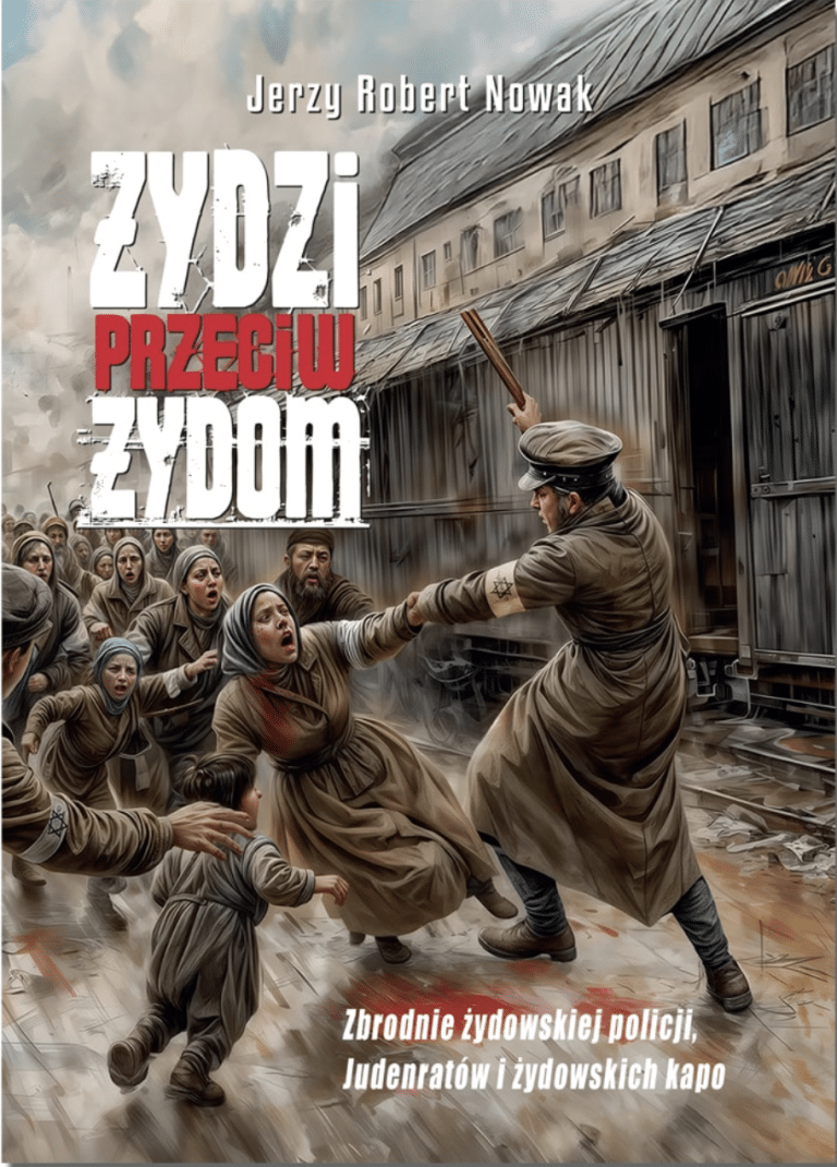 Żydzi przeciw Żydom – prof. Jerzy Robert Nowak