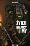 Żydzi, Niemcy i My