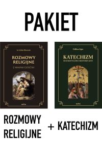 Katechizm dogmatyczno-historyczny + Rozmowy religijne z małymi dziećmi.  [PAKIET]