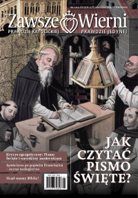 Zawsze Wierni nr 242 (1/2026) - Jak czytać Pismo Święte?