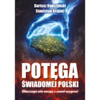 Potęga Świadomej Polski