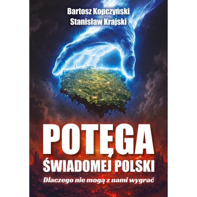 Potęga Świadomej Polski